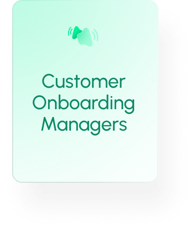 Customer Onboarding Managers